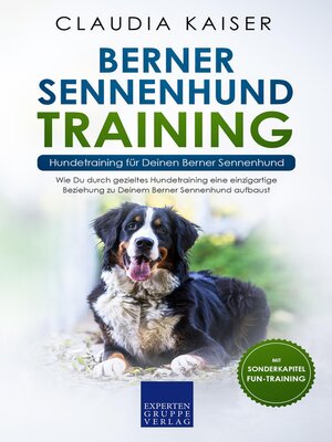 cover image of Berner Sennenhund Training--Hundetraining für Deinen Berner Sennenhund
